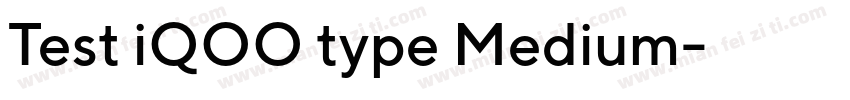 Test iQOO type Medium字体转换
